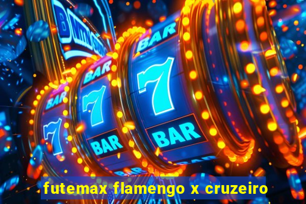 futemax flamengo x cruzeiro